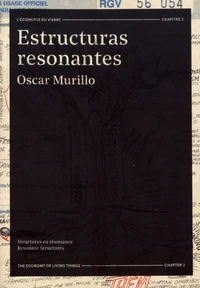 Estructuras resonantes, Oscar Murillo