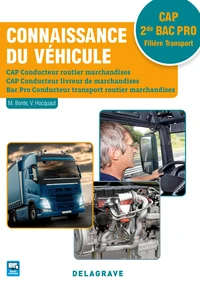 Connaissance du véhicule CAP conducteur routier livreur 2de bac pro