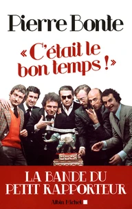 C'était le bon temps !