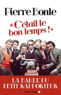 C'était le bon temps !