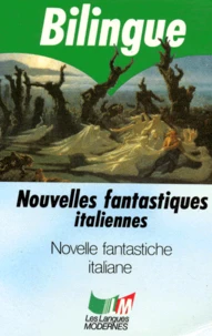 Nouvelles Fantastiques Italiennes : Novelle Fantastiche Italiane