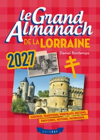 Le grand almanach de la Lorraine