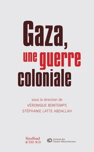Gaza, une guerre coloniale