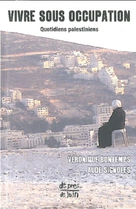 Vivre sous occupation