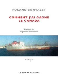 Comment j'ai gagné le Canada
