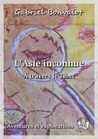 L'Asie inconnue