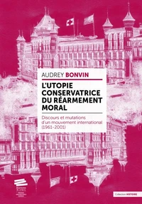 L'utopie conservatrice du "réarmement moral"