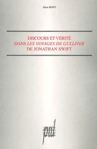 Discours Et Verite Dans Les Voyages De Gulliver De Jonathan Swift