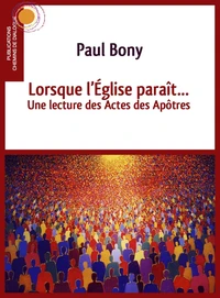 Lorsque l'Eglise paraît