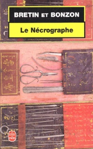  Bonzon et  Bretin - Le Necrographe.