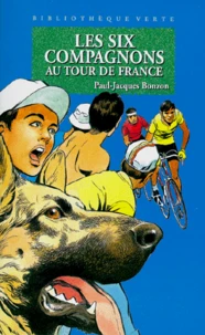 Les Six Compagnons Au Tour De France