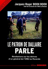 Le patron de Dallaire parle
