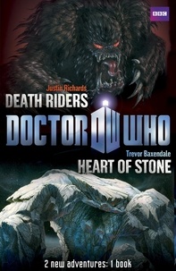 Book 1 - Doctor Who: Heart of Stone / Death Riders.