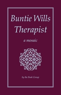  Book Group - Buntie Wills Therapist: A Mosaic.
