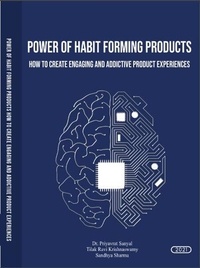  Book rivers et  DR. PRIYAVRAT SANYAL - Power of Habit Forming Products (How to Create Engaging and Addictive product Experiences).