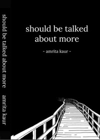  Book rivers et  amrita kaur - Should Be Talked About More.