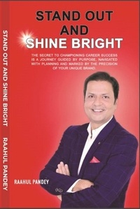  Book rivers et  Raahul Pandey - Stand Out &amp; Shine Bright.