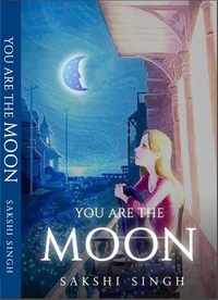  Book rivers et  Sakshi Singh - You Are The Moon.