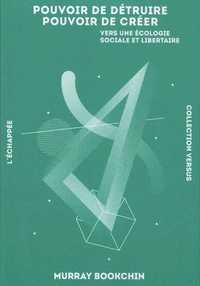 Pouvoir de détruire, pouvoir de créer