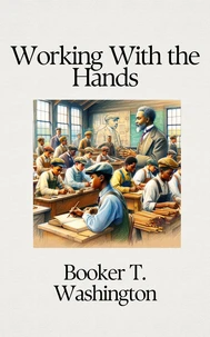 Working With the Hands