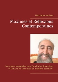  Books on Demand - Maximes et reflexions contemporaines.
