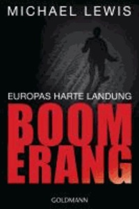 Boomerang - Europas harte Landung.