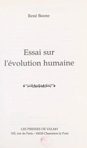 Essai sur l'évolution humaine