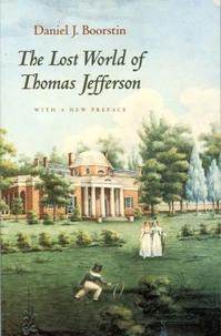 The Lost World of Thomas Jefferson