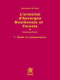 L'armorial d'Auvergne, Bourbonois et Forestz de Guillaume Revel