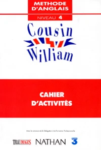 Cousin William Niveau 4. Cahier D'Activite