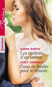 Les couleurs d'un amour ; Coup de foudre pour le témoin