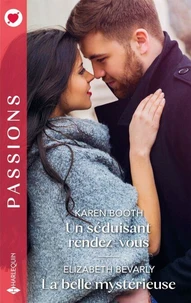 Un séduisant rendez-vous - La belle mystérieuse