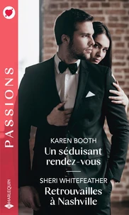 Un séduisant rendez-vous ; Retrouvailles à Nashville