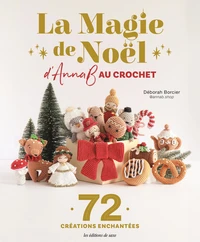 La magie de Noël d'AnnaB au crochet
