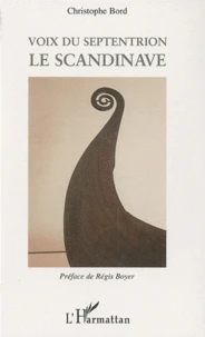 Voix du septentrion, le Scandinave