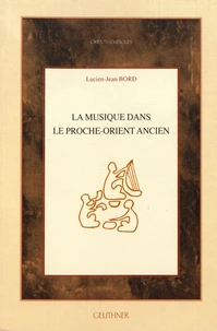La musique dans le Proche-Orient ancien