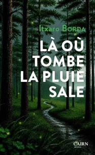 Là où tombe la pluie sale