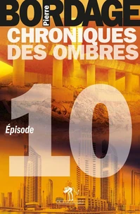 Chroniques des ombres Episode 10