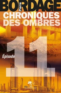 Chroniques des ombres Episode 11