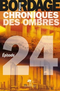Chroniques des ombres Episode 24