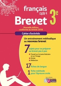  Bordas - Français cahier brevet 3e - Cahier d'exercices.