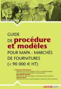 Guide de procédure et modèles pour MAPA - Marchés de fournitures (< 90 000 HT)