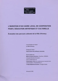 L'invention d'un cadre local de coopération pour l'éducation artistique et culturelle
