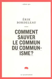 Comment sauver le commun du communisme ?