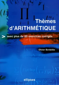 Thèmes d'arithmétique