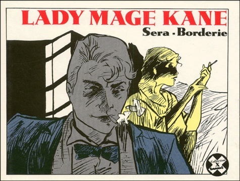  Borderie et  Sera - Lady Mage Kane.