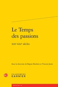 Le temps des passions