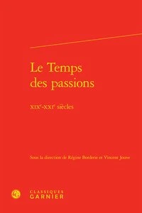 Le temps des passions