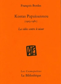 Kostas Papaïoannou (1925-1981)