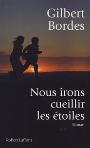 Nous irons cueillir les étoiles